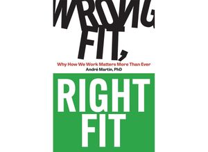 9781950508754 - Wrong Fit Right Fit - Andre Martin Kartoniert (TB)