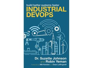 9781950508792 - Industrial DevOps - Suzette Johnson Robin Yeman Kartoniert (TB)