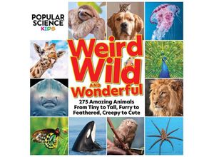 9781951274863 - Popular Science Kids Weird Wild & Wonderful - Centennial Books Popular Science Gebunden