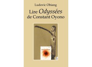 9781952799112 - Lire Odyssées de Constant Oyono - Ludovic Obiang Kartoniert (TB)