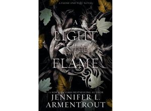 9781957568133 - A Light in the Flame - Jennifer L Armentrout Kartoniert (TB)