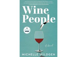 9781958506028 - Wine People - Michelle Wildgen Kartoniert (TB)