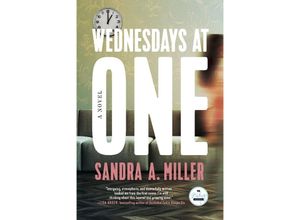 9781958506035 - Wednesdays at One - Sandra A Miller Kartoniert (TB)