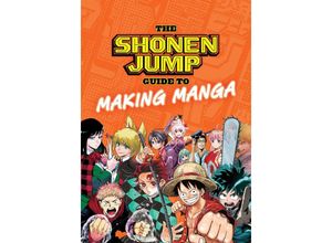 9781974734146 - The Shonen Jump Guide to Making Manga - Weekly Shonen Jump Editorial Department Kartoniert (TB)