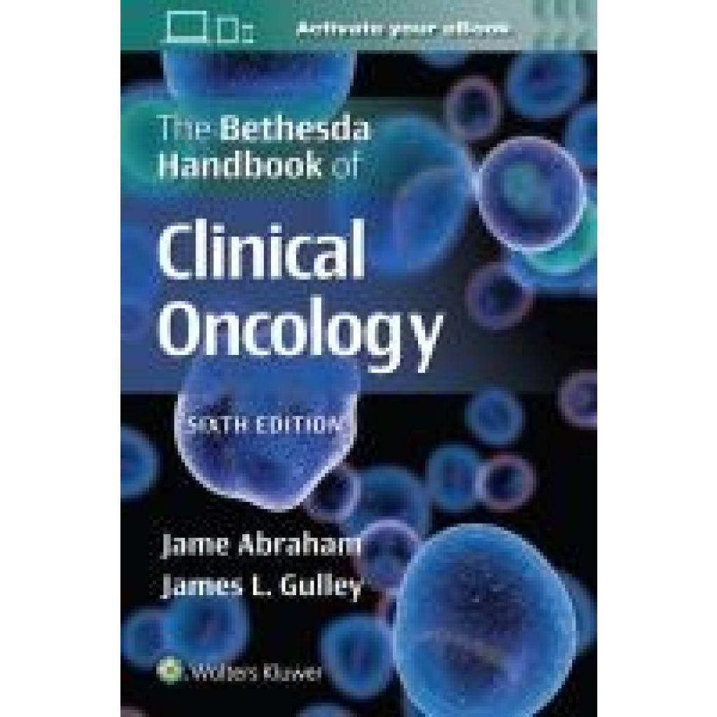 9781975184599 - Abraham Jame The Bethesda Handbook of Clinical Oncology