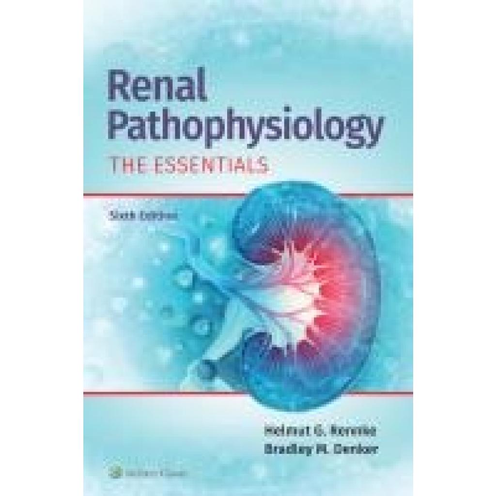 9781975194918 - Rennke Helmut G Renal Pathophysiology