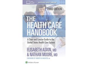 9781975200022 - The Health Care Handbook - Elisabeth Thames Askin Nathan Moore Kartoniert (TB)