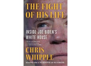 9781982106447 - The Fight of His Life - Chris Whipple Kartoniert (TB)