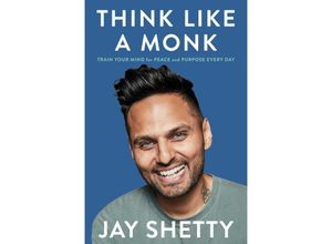 9781982149819 - Think Like a Monk - Jay Shetty Kartoniert (TB)