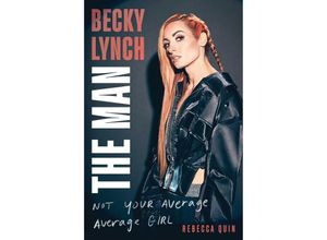 9781982157258 - Becky Lynch The Man - Rebecca Quin Gebunden