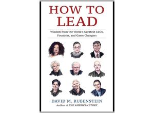 9781982158750 - How to Lead - David M Rubenstein Kartoniert (TB)