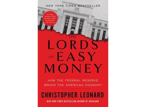 9781982166649 - The Lords of Easy Money - Christopher Leonard Kartoniert (TB)