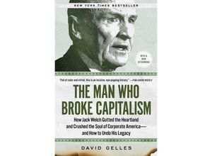 9781982176426 - The Man Who Broke Capitalism - David Gelles Kartoniert (TB)