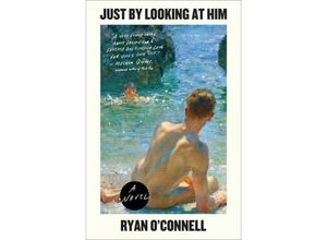 9781982178581 - Just by Looking at Him - Ryan OConnell Gebunden