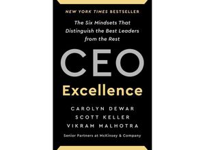 9781982179670 - CEO Excellence - Scott Keller Carolyn Dewar Vikram Malhotra Gebunden