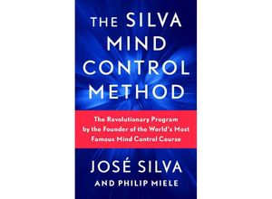 9781982185886 - The Silva Mind Control Method - José Silva Philip Miele Kartoniert (TB)