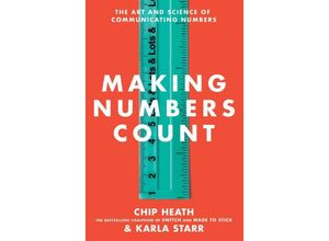 9781982187170 - Making Numbers Count - Chip Heath Karla Starr Kartoniert (TB)