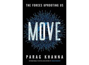 9781982187675 - Move - Parag Khanna Kartoniert (TB)