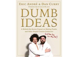 9781982187682 - Dumb Ideas - Eric Andre Dan Curry Gebunden