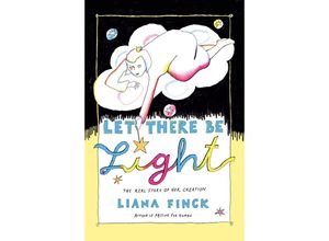 9781984801531 - Let There Be Light - Liana Finck Gebunden