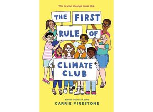 9781984816481 - The First Rule of Climate Club - Carrie Firestone Kartoniert (TB)