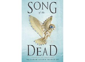 9781984836397 - Song of the Dead - Sarah Glenn Marsh Kartoniert (TB)