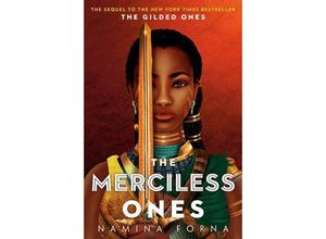 9781984848727 - The Gilded Ones 2 The Merciless Ones - Namina Forna Gebunden