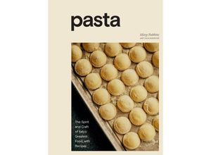 9781984857002 - Pasta - Missy Robbins Talia Baiocchi Gebunden