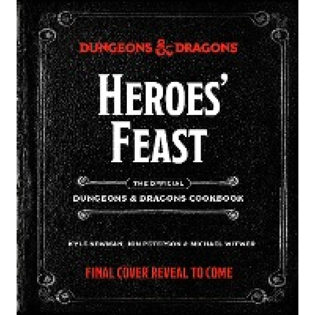 9781984858900 - Newman Kyle Heroes Feast (Dungeons & Dragons)