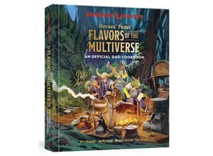 9781984861313 - Heroes Feast Flavors of the Multiverse - Kyle Newman Jon Peterson Michael Witwer Sam Witwer Official Dungeons & Dragons Licensed Gebunden