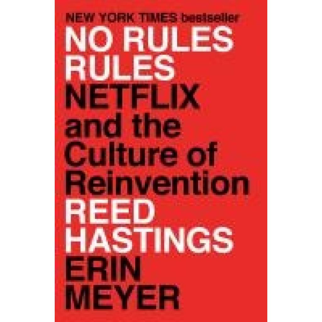 9781984877864 - No Rules Rules - Reed Hastings Erin Meyer Gebunden