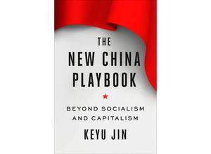 9781984878281 - The New China Playbook - Keyu Jin Gebunden