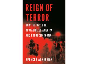 9781984879776 - Reign of Terror - Spencer Ackerman Gebunden