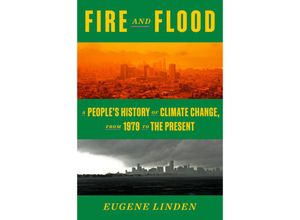 9781984882240 - Fire and Flood - Eugene Linden Gebunden