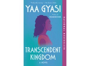 9781984899767 - Transcendent Kingdom - Yaa Gyasi Kartoniert (TB)