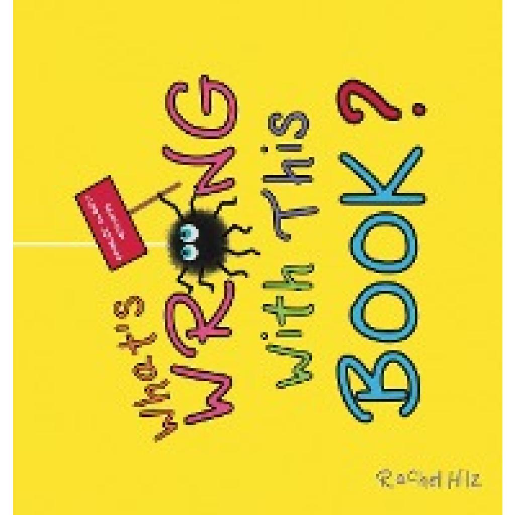 9781990531248 - Hilz Rachel Whats Wrong With This Book?