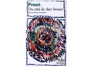 9782070379248 - Marcel Proust - GEBRAUCHT A la recherche du temps perdu tome 1  Du Côté de chez Swann (Collection Folio) - Preis vom 03062023 050417 h