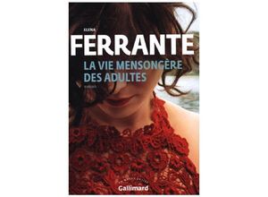 9782072899218 - Collection Folio   La vie mensongère des adultes - Elena Ferrante Gebunden