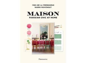 9782080203670 - Maison Parisian Chic at Home - Ines de la Fressange Marin Montagut Gebunden