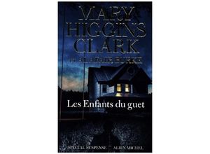 9782226475435 - Les Enfants du guet Taschenbuch - Mary Higgins Clark Burke Alafair Kartoniert (TB)