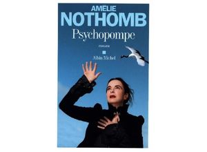 9782226485618 - Psychopompe - Amélie Nothomb Kartoniert (TB)