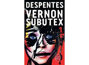 9782253087663 - Virginie Despentes - GEBRAUCHT Vernon subutex 01 - Preis vom 03062023 050417 h