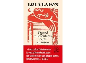 9782253245209 - Quand tu écouteras cette chanson - Lola Lafon Kartoniert (TB)