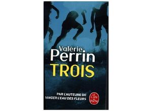 9782253936145 - Valérie Perrin - GEBRAUCHT Trois - Preis vom 05062023 050549 h