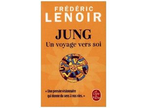 9782253941187 - Jung un voyage vers soi - Frédéric Lenoir Kartoniert (TB)