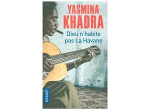 9782266274319 - Yasmina Khadra - GEBRAUCHT Dieu nhabite pas La Havane - Preis vom 25112023 060605 h