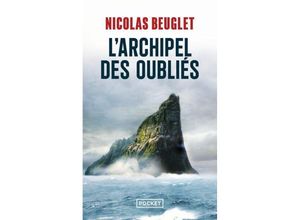 9782266332842 - Nicolas Beuglet - GEBRAUCHT LArchipel des oubliés Thriller - Preis vom 23112023 060748 h