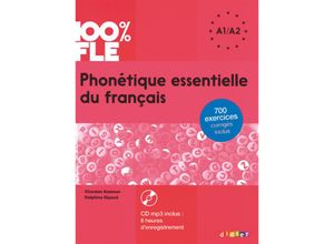 9782278083398 - 100% FLE - Phonétique essentielle du français - A1 A2 Kartoniert (TB)