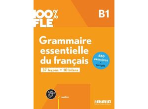 9782278109258 - 100% FLE - Grammaire essentielle du français - B1