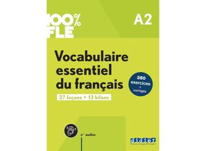 9782278109289 - 100% FLE A2 Vocabulaire essentiel du français - Übungsbuch mit didierfleapp Kartoniert (TB)